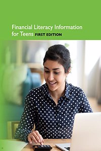 Financial Literacy Information for Teens, 1st Ed