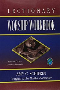 Lectionary Worship Workbook Series III, Cycle A