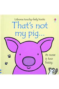 That's Not My Pig...