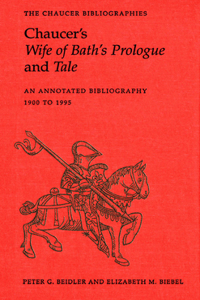 Chaucer's Wife of Bath's Prologue and Tale