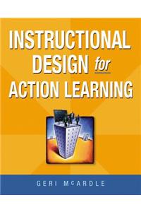 Instructional Design for Action Learning