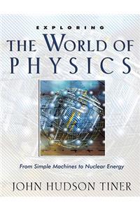 Exploring the World of Physics