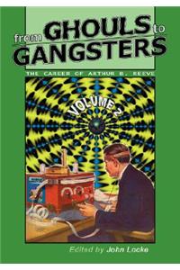 From Ghouls to Gangsters