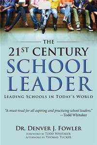 21st Century School Leader