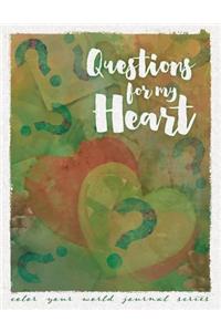 Questions For My Heart