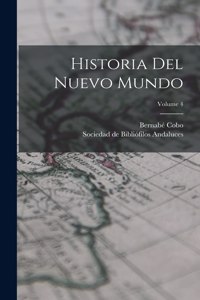 Historia Del Nuevo Mundo; Volume 4