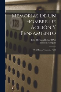 Memorias de un hombre de acción y pensamiento