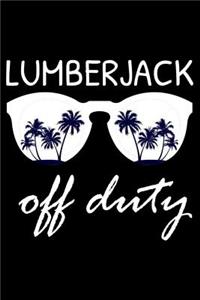 Lumberjack Off Duty