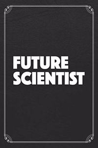 Future Scientist