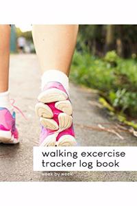 walking excercise tracker log book, week by week