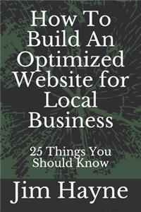 How To Build An Optimized Website for Local Business