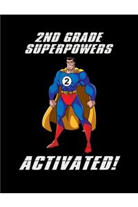 2nd Grade Superpowers Activated
