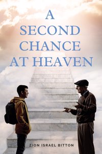 Second Chance at Heaven