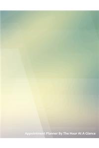 Appointment Planner By The Hour At A Glance