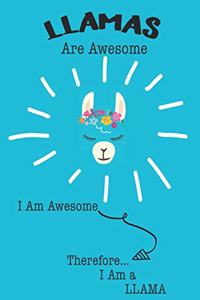 Llamas Are Awesome I Am Awesome Therefore I Am a Llama