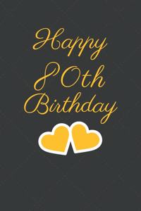 Happy 80th Birthday