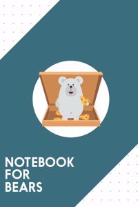 Notebook for bears