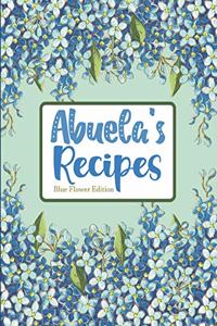 Abuela's Recipes Blue Flower Edition