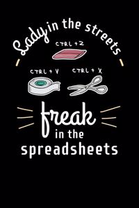 Lady in the Streets Freak in the Spreadsheets