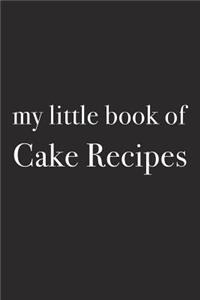 My Little Book of Cake Recipes
