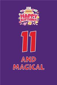 11 and Magical