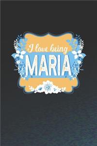 I Love Being Maria