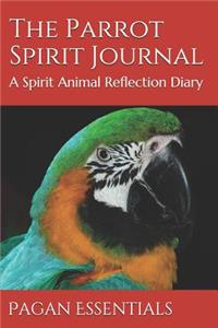 The Parrot Spirit Journal