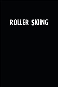 Roller Skiing