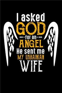 I Asked God for Angel He sent Me My Ukrainian Wife