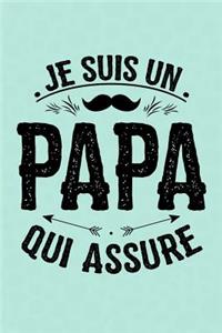 Je suis un Papa qui Assure