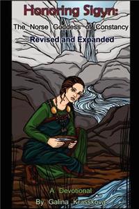 Honoring Sigyn: The Norse Goddess of Constancy