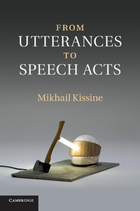 From Utterances to Speech Acts