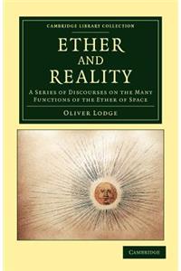 Ether and Reality