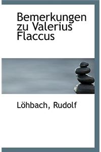 Bemerkungen Zu Valerius Flaccus