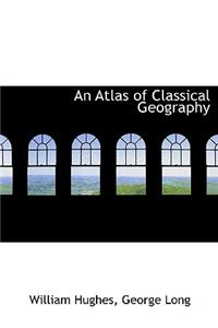 An Atlas of Classical Geography