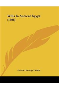 Wills In Ancient Egypt (1898)