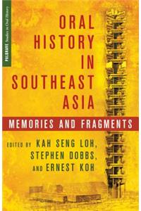 Oral History in Southeast Asia