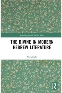 The Divine in Modern Hebrew Literature