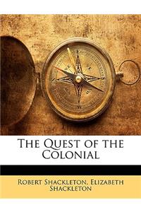 Quest of the Colonial