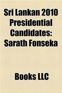 Sri Lankan 2010 Presidential Candidates