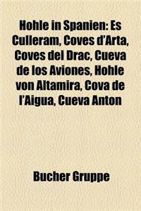 Hohle in Spanien