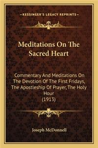 Meditations on the Sacred Heart