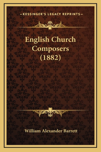 English Church Composers (1882)