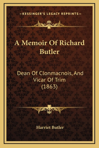 A Memoir of Richard Butler