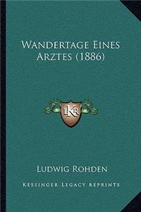 Wandertage Eines Arztes (1886)