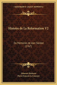 Histoire de La Reformation V2
