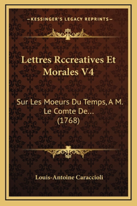 Lettres Rccreatives Et Morales V4