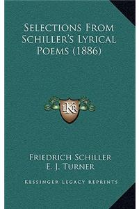 Selections From Schiller's Lyrical Poems (1886)