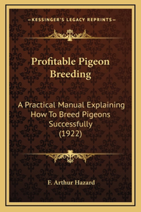 Profitable Pigeon Breeding