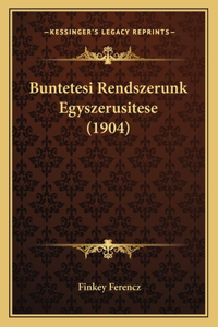 Buntetesi Rendszerunk Egyszerusitese (1904)